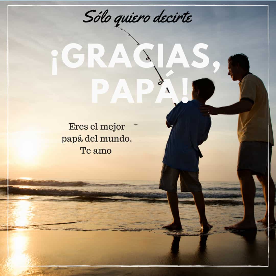 Bellas Tarjetas Bilingues Y Gratis Para El Dia Del Padre