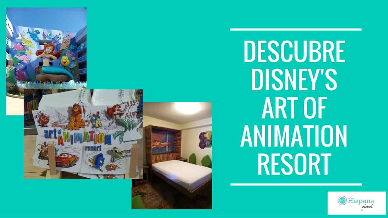 Conoce el hotel Disney’s Art of Animation en Walt Disney World