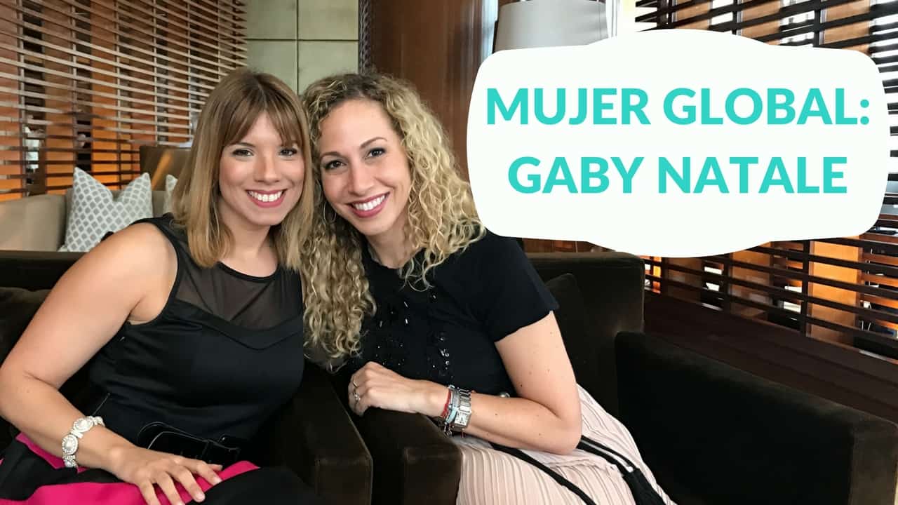 Mujer global: Gaby Natale habla del éxito y El Círculo Virtuoso