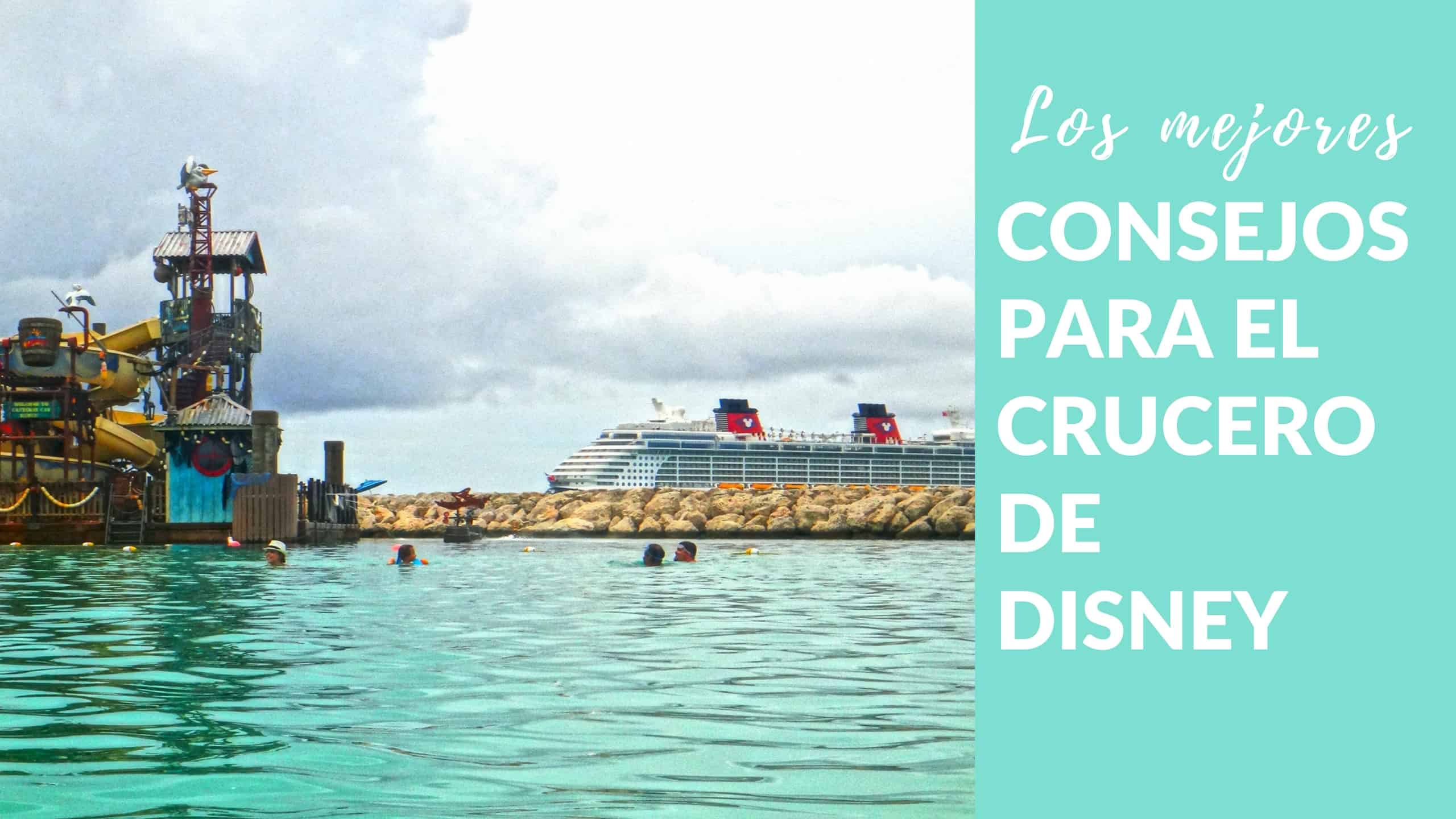 Video: los mejores consejos para el Disney Cruise