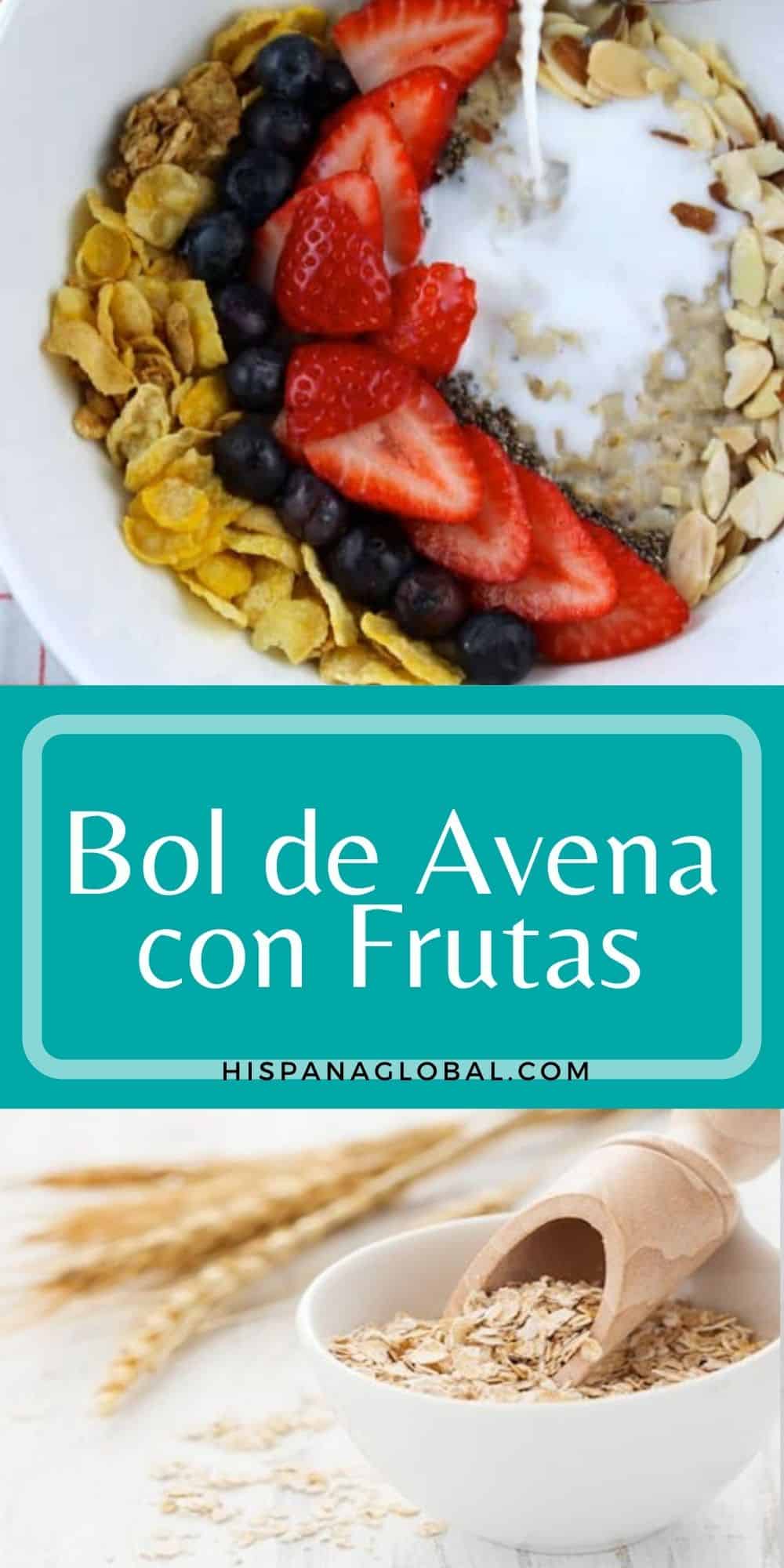 Nutritiva receta de bol de avena y fruta - Hispana Global